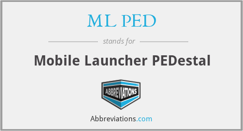 ML PED - Mobile Launcher PEDestal